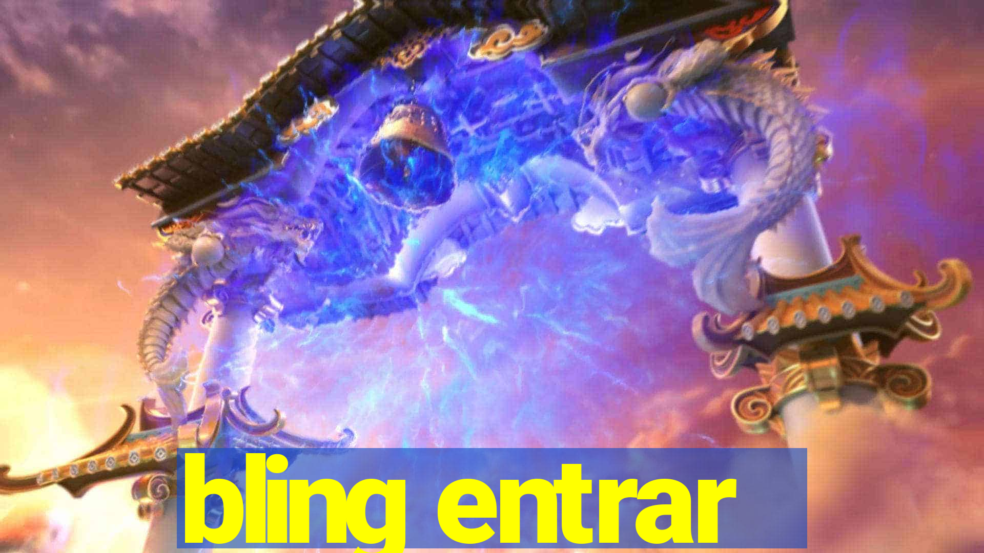 bling entrar